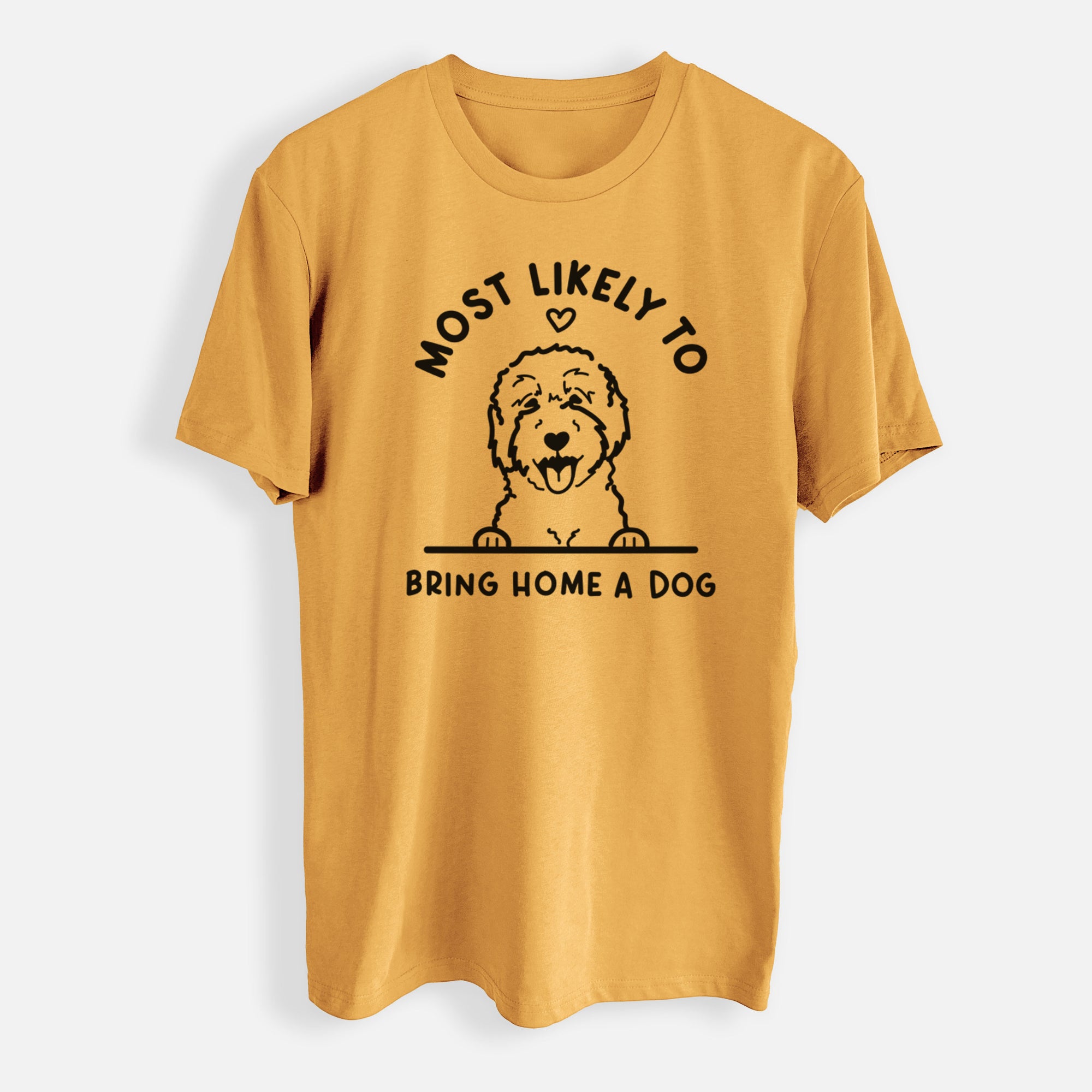 Most Likely to Bring Home a Dog - Goldendoodle/Labradoodle - Mens Everyday Staple Tee