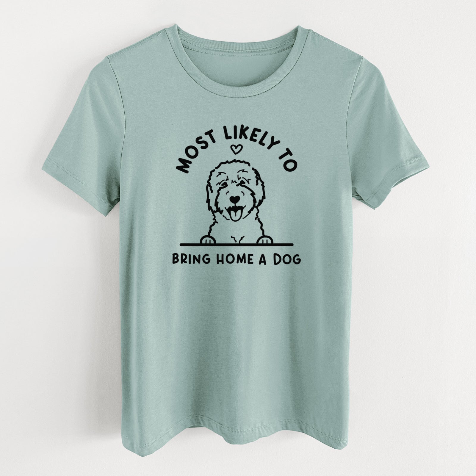 Most Likely to Bring Home a Dog - Goldendoodle/Labradoodle - Women's Lightweight Relaxed Fit 100% Cotton Crewneck