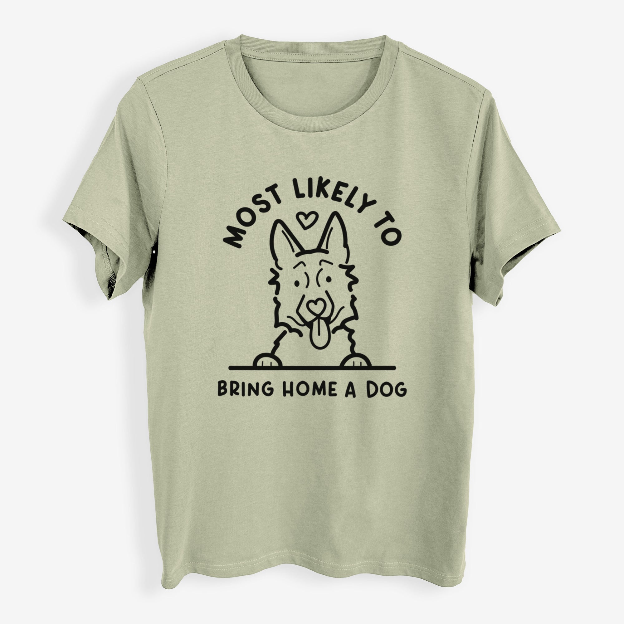 Most Likely to Bring Home a Dog - German Shepherd - Womens Everyday Maple Tee