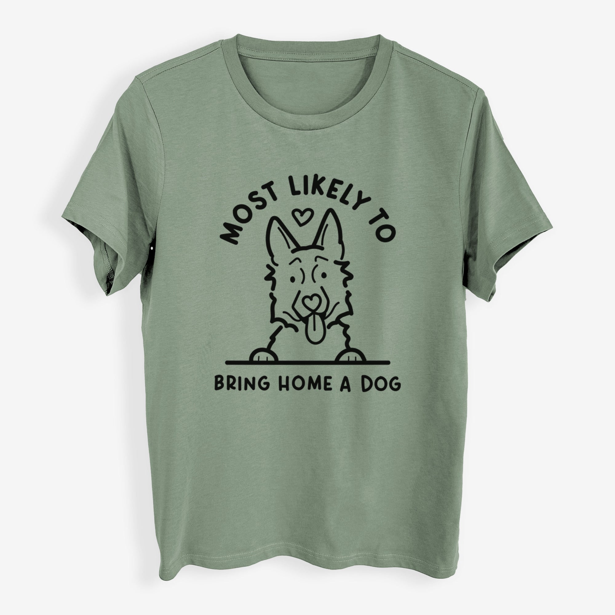 Most Likely to Bring Home a Dog - German Shepherd - Womens Everyday Maple Tee