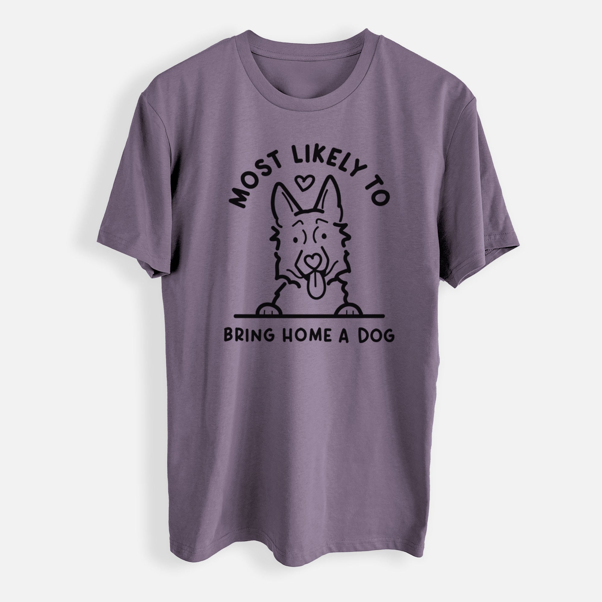 Most Likely to Bring Home a Dog - German Shepherd - Mens Everyday Staple Tee