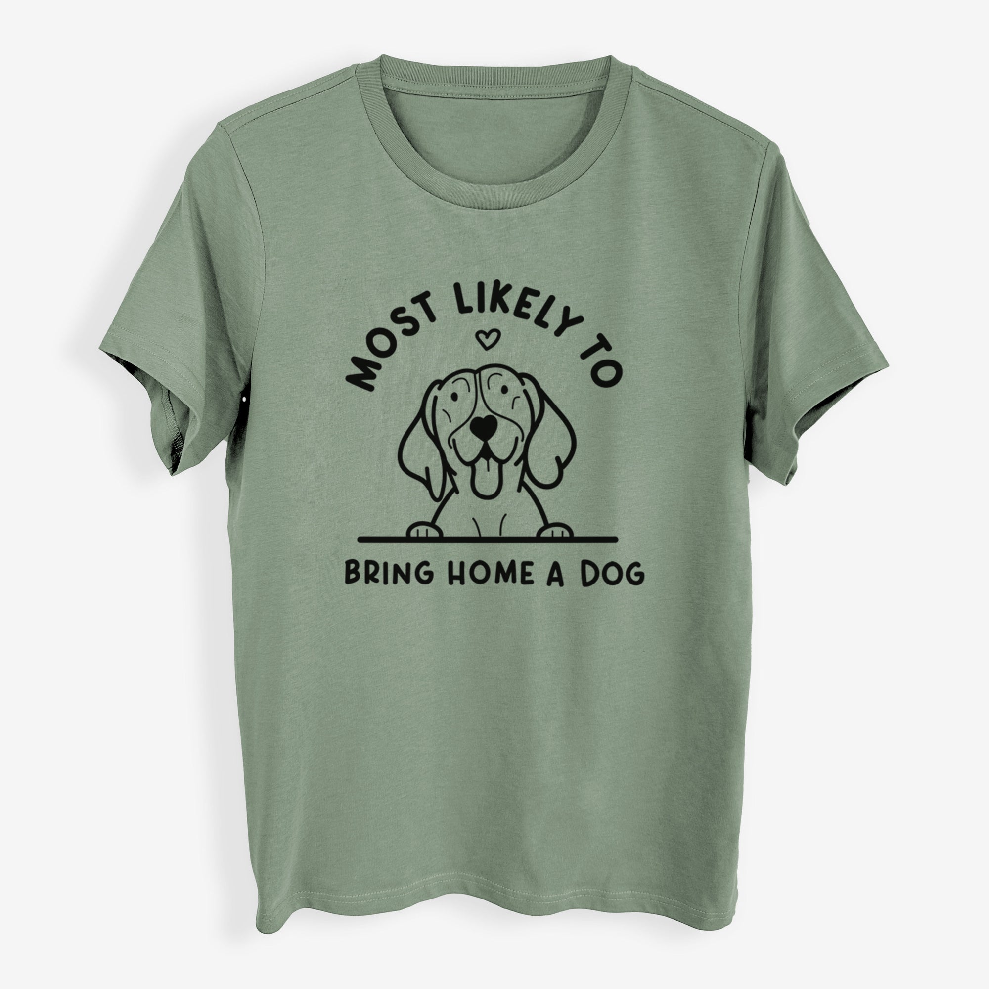 Most Likely to Bring Home a Dog - German Shorthaired Pointer - Womens Everyday Maple Tee