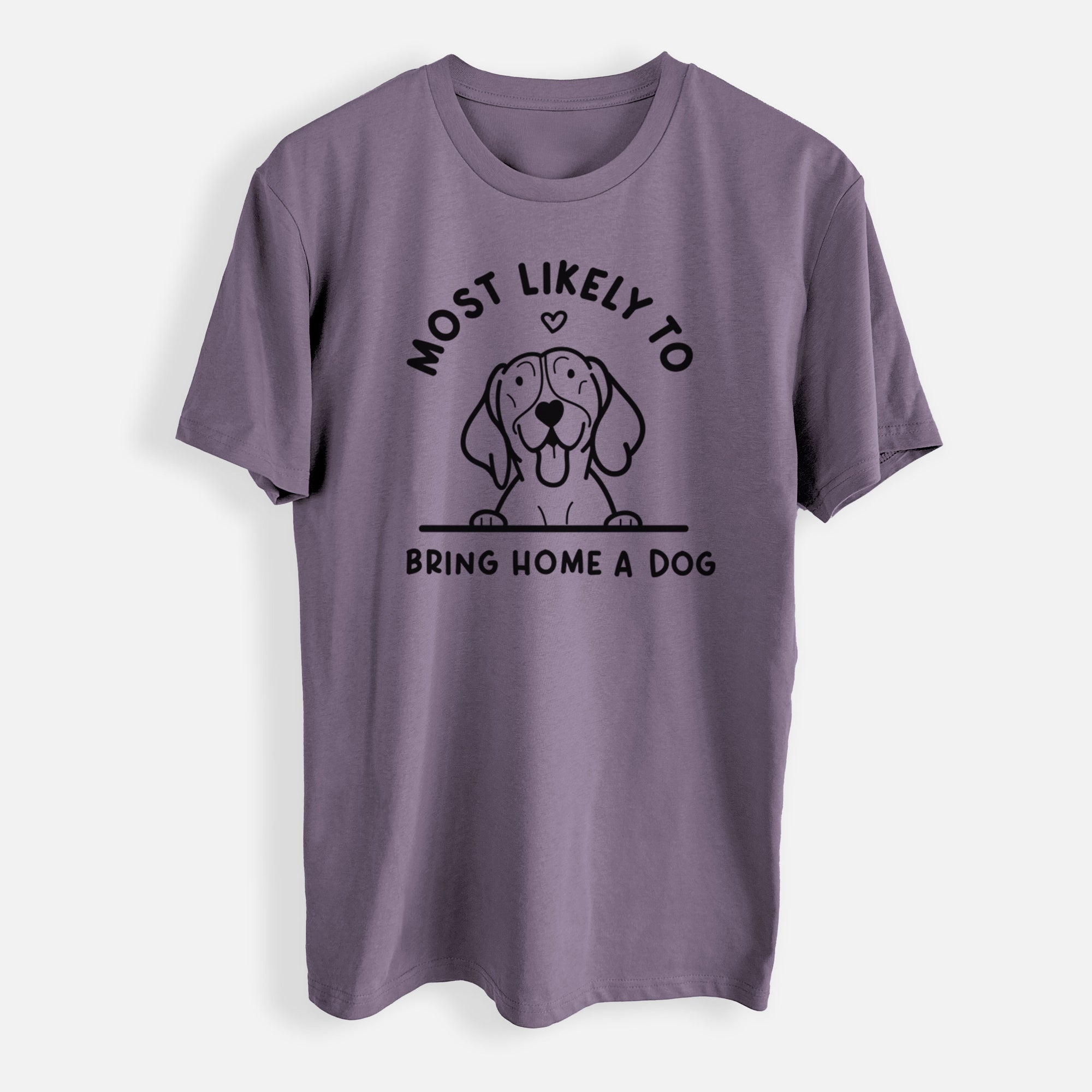 Most Likely to Bring Home a Dog - German Shorthaired Pointer - Mens Everyday Staple Tee