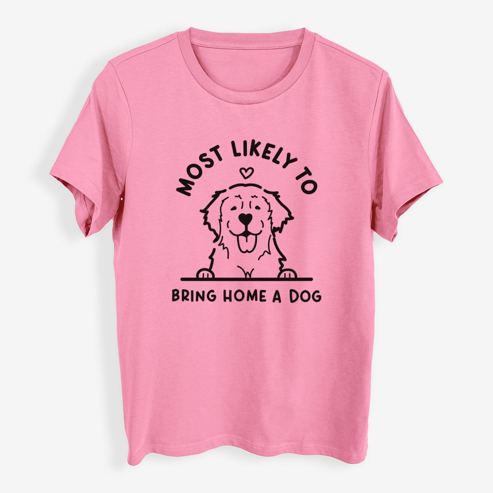 Most Likely to Bring Home a Dog - Golden Retriever - Womens Everyday Maple Tee