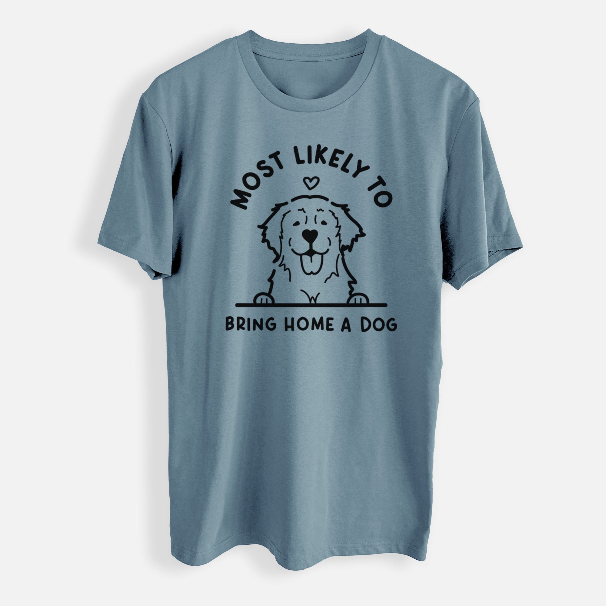 Most Likely to Bring Home a Dog - Golden Retriever - Mens Everyday Staple Tee