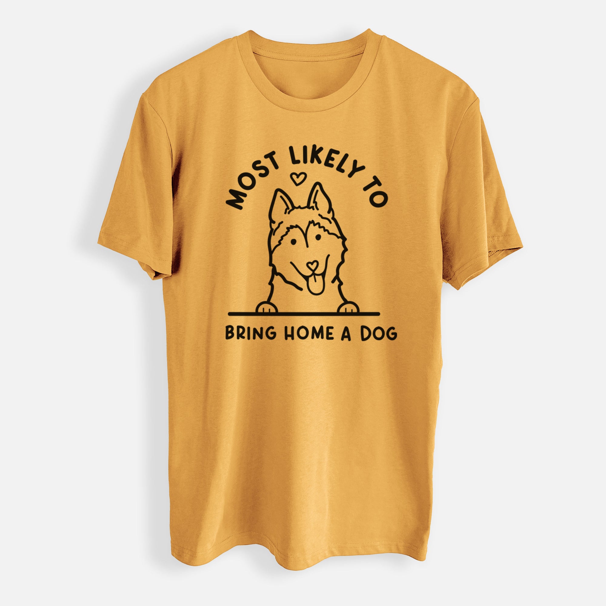 Most Likely to Bring Home a Dog - Siberian Husky - Mens Everyday Staple Tee