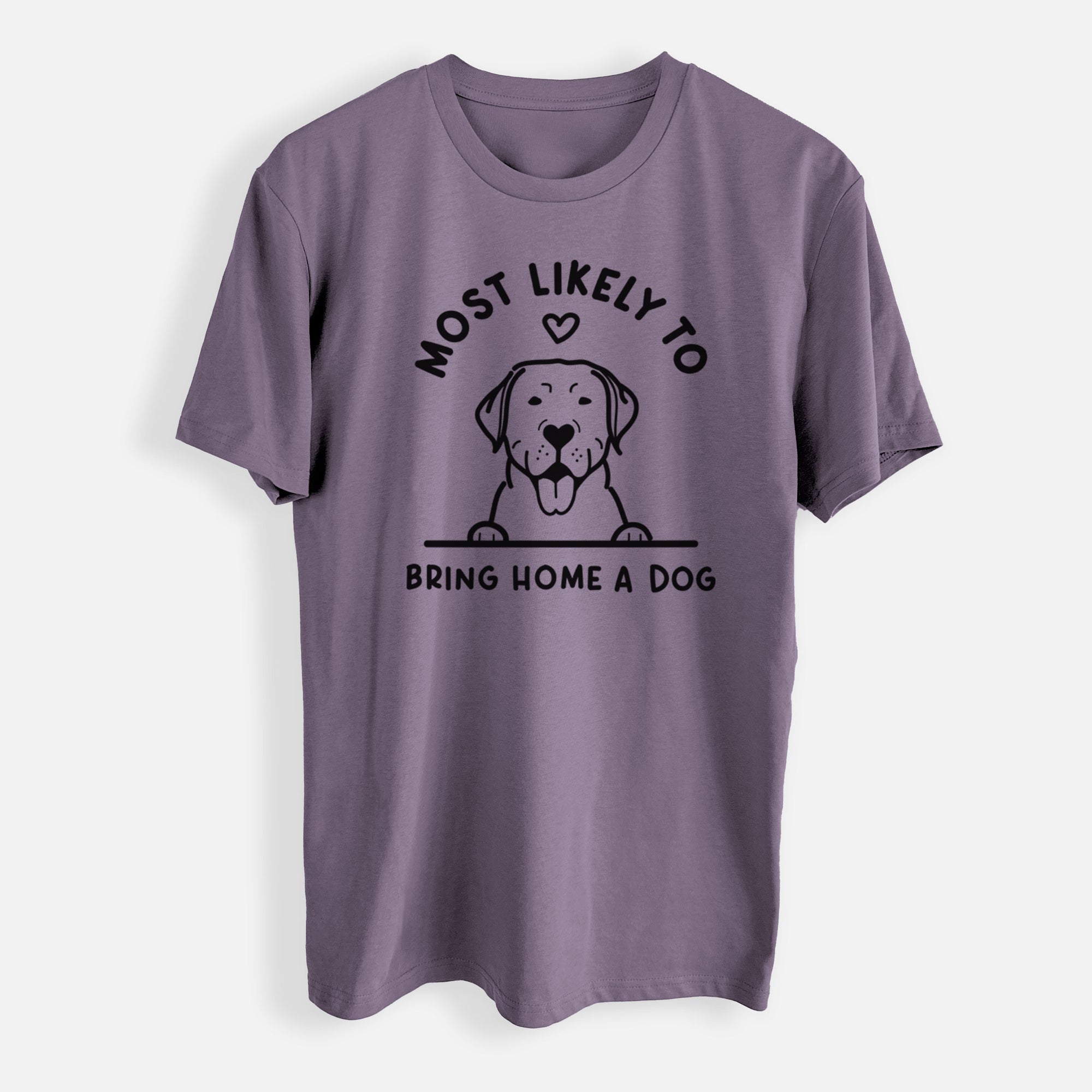 Most Likely to Bring Home a Dog - Labrador Retriever - Mens Everyday Staple Tee