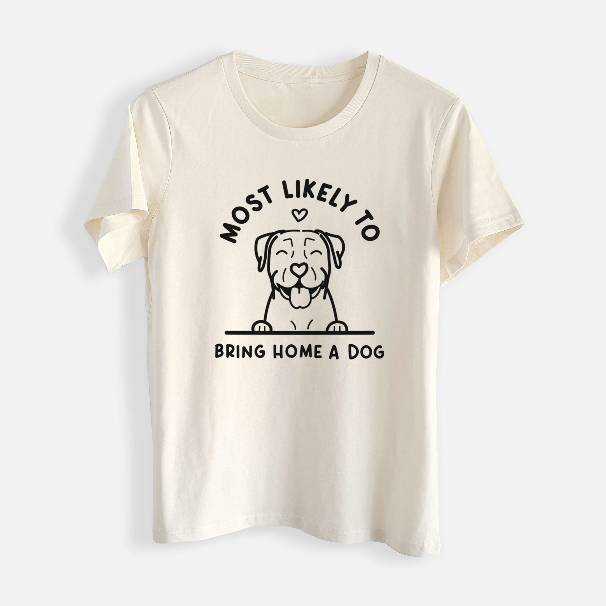 Most Likely to Bring Home a Dog - Pitbull - Womens Everyday Maple Tee