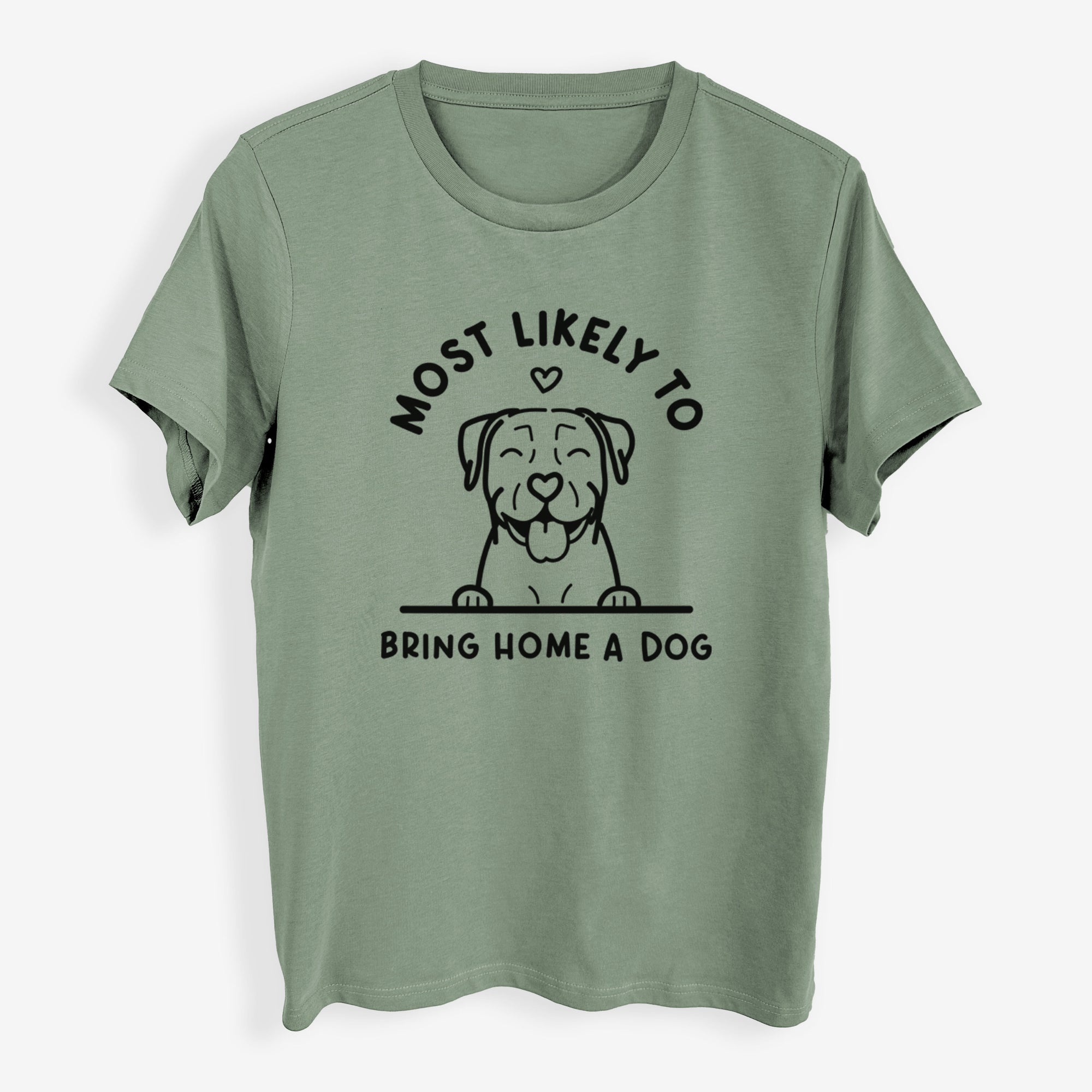 Most Likely to Bring Home a Dog - Pitbull - Womens Everyday Maple Tee