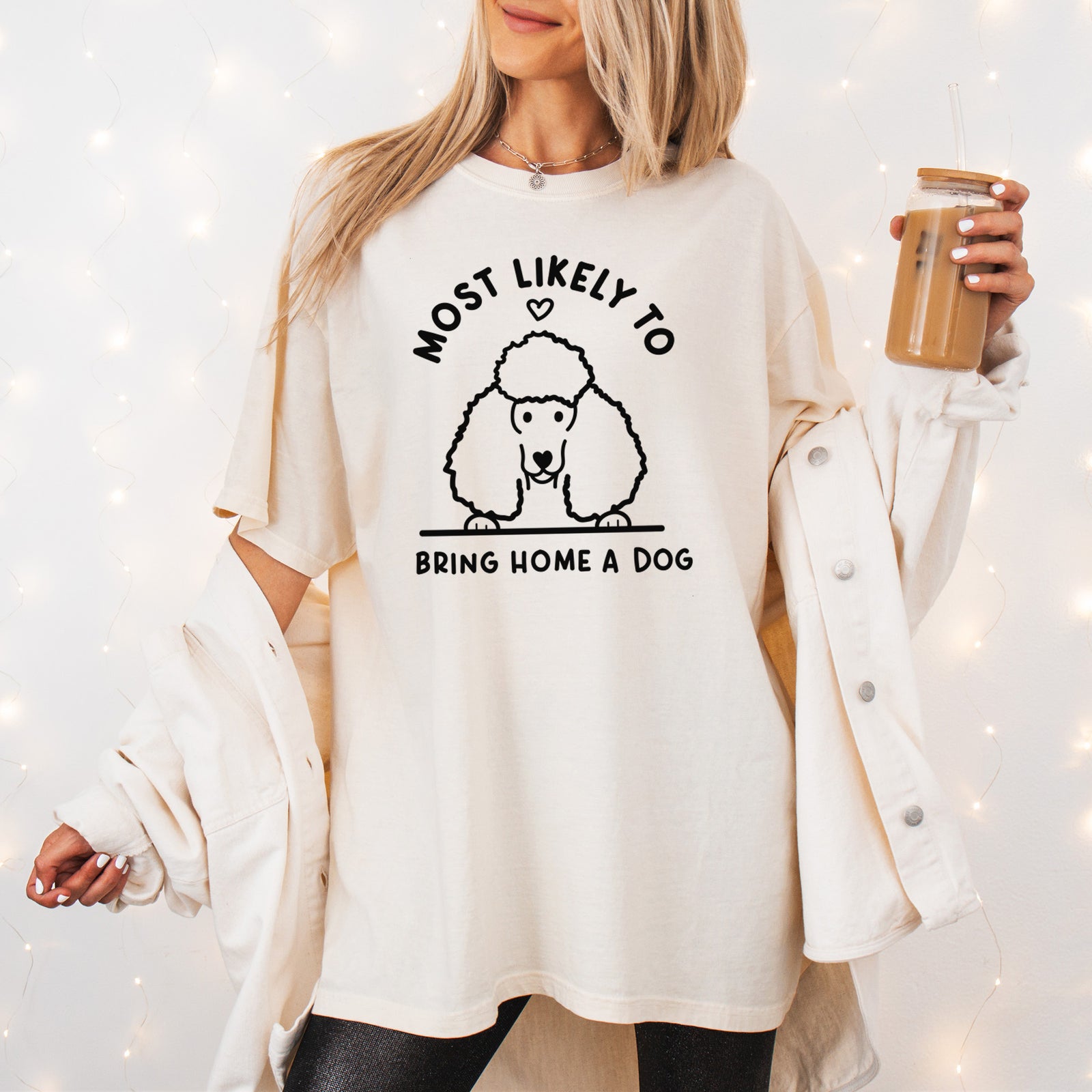 Most Likely to Bring Home a Dog - Poodle - Unisex Comfort Colors Garment-Dyed Heavyweight T-shirt, worn by model