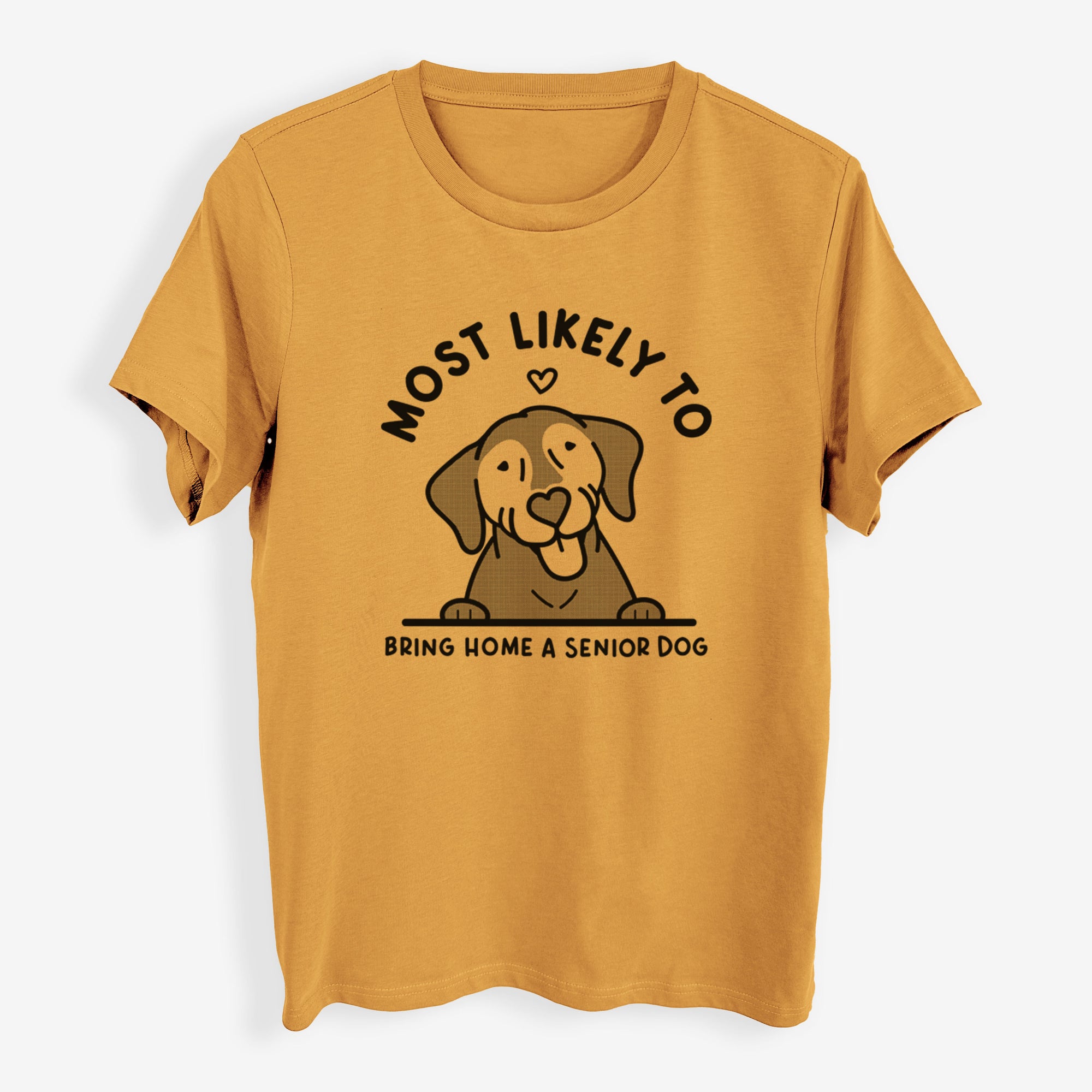 Most Likely to Bring Home a Senior Dog - Womens Everyday Maple Tee