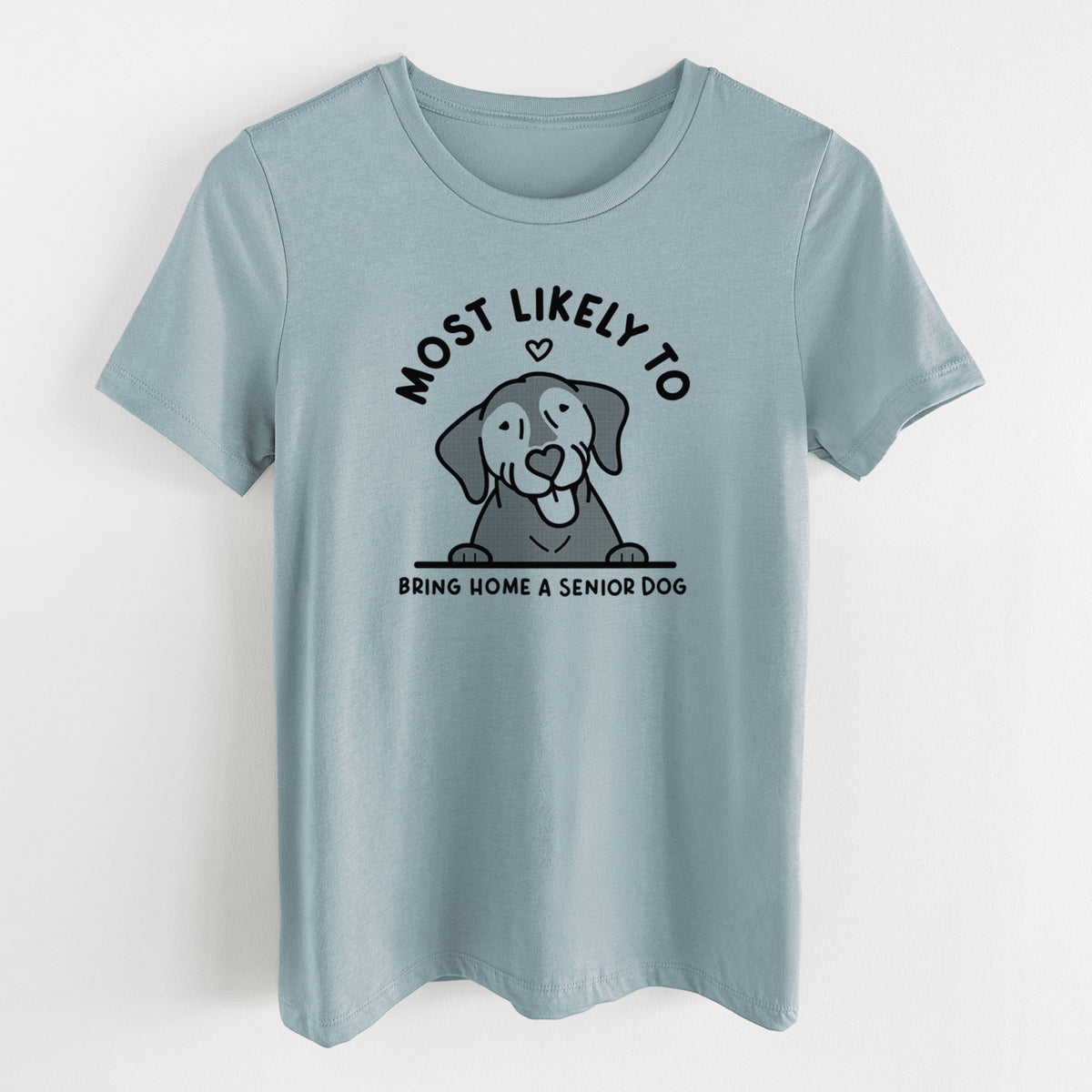 Most Likely to Bring Home a Senior Dog - Women's Lightweight Relaxed Fit 100% Cotton Crewneck