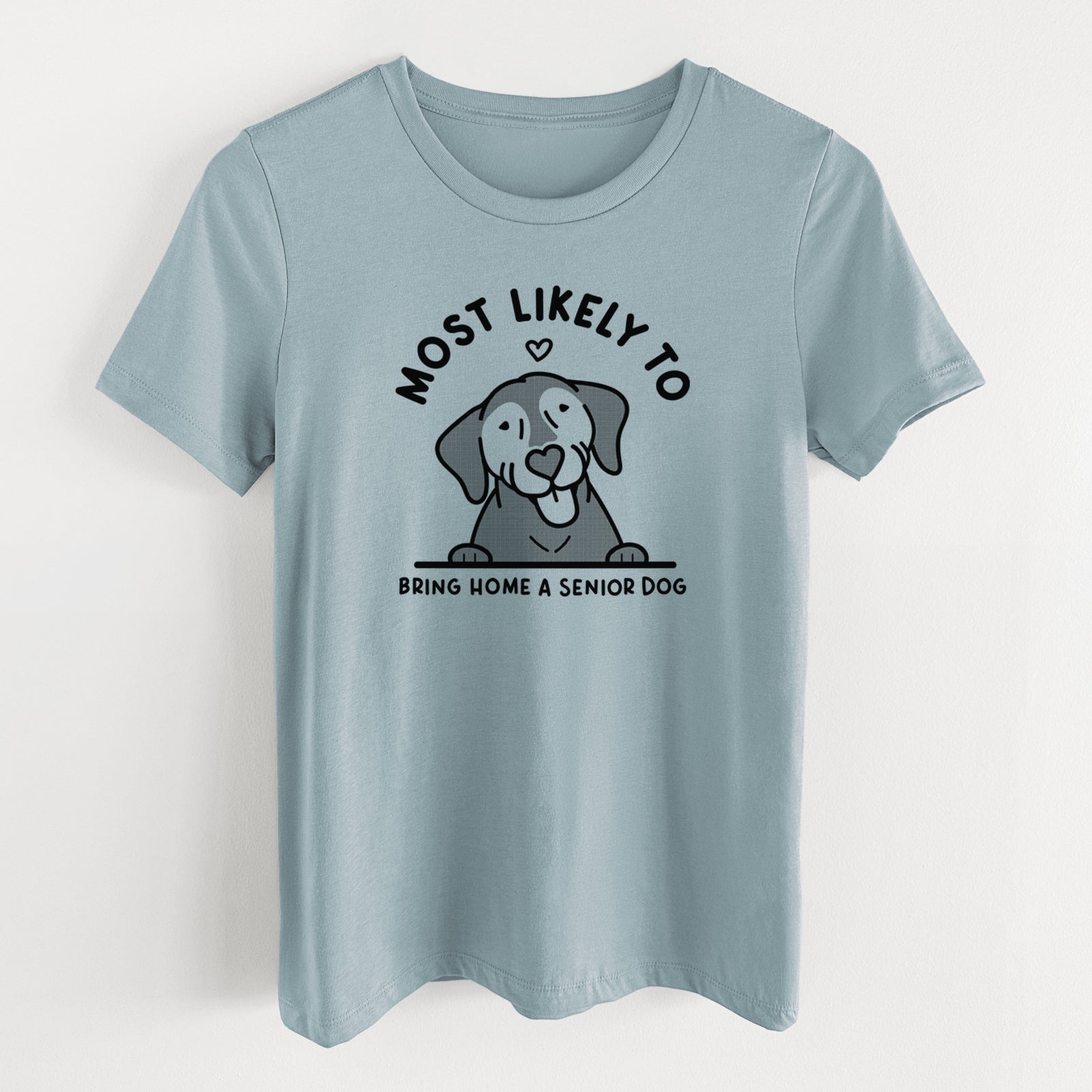 Most Likely to Bring Home a Senior Dog - Women's Lightweight Relaxed Fit 100% Cotton Crewneck