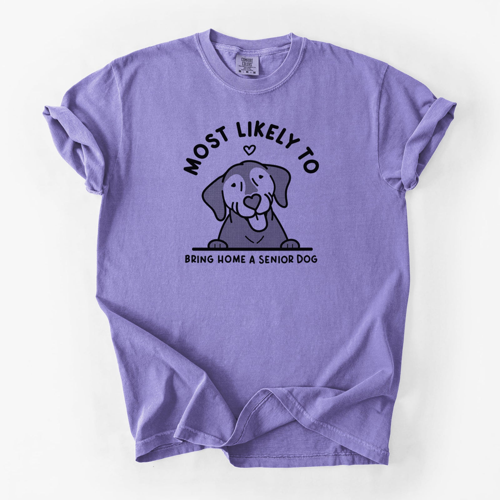 Most Likely to Bring Home a Senior Dog - Unisex Comfort Colors Garment-Dyed Heavyweight T-shirt in Violet