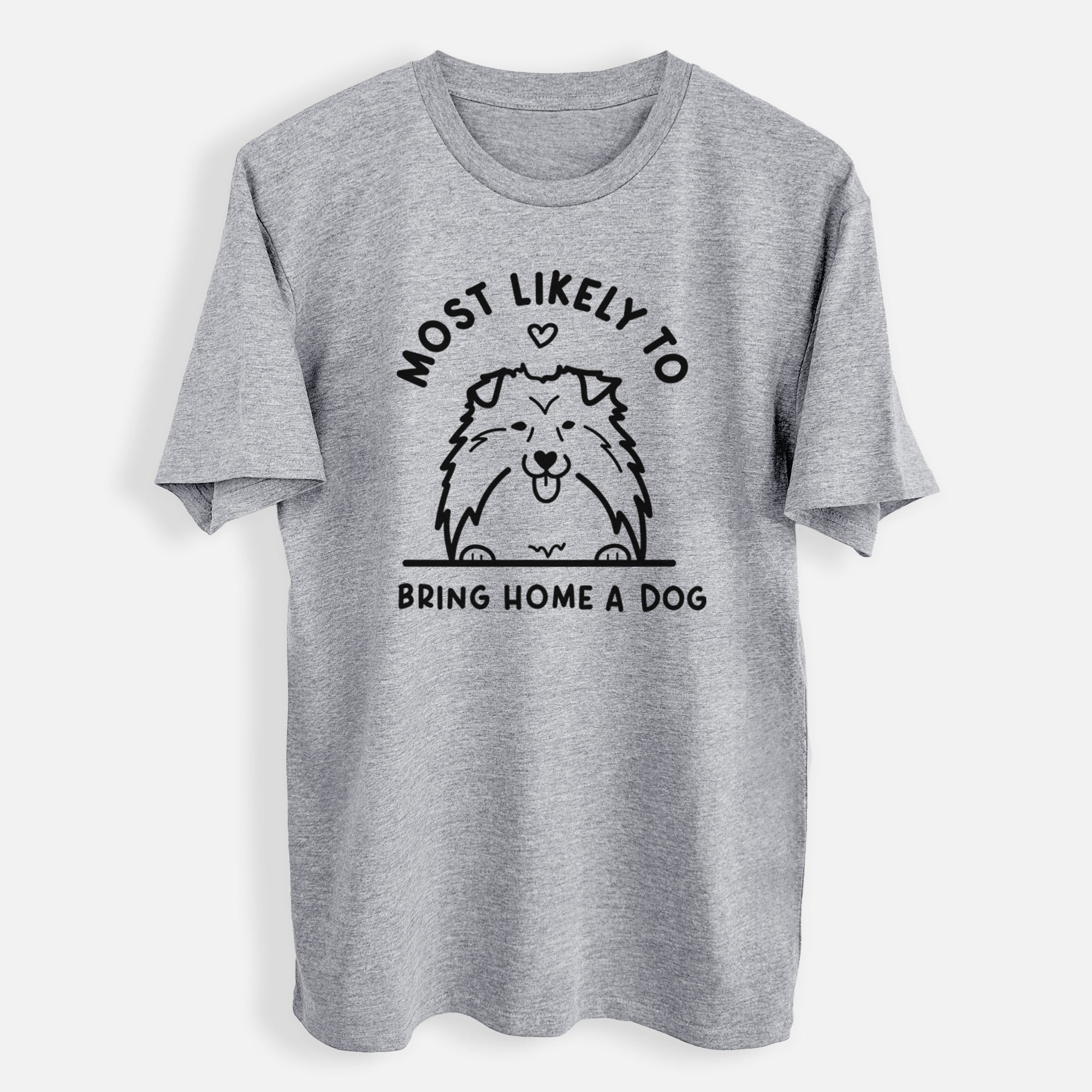 Most Likely to Bring Home a Dog - Shetland Sheepdog - Mens Everyday Staple Tee