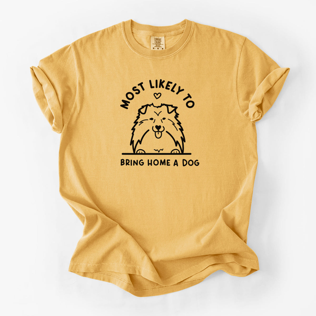 Most Likely to Bring Home a Dog - Shetland Sheepdog - Unisex Comfort Colors Garment-Dyed Heavyweight T-shirt in Golden Wheat