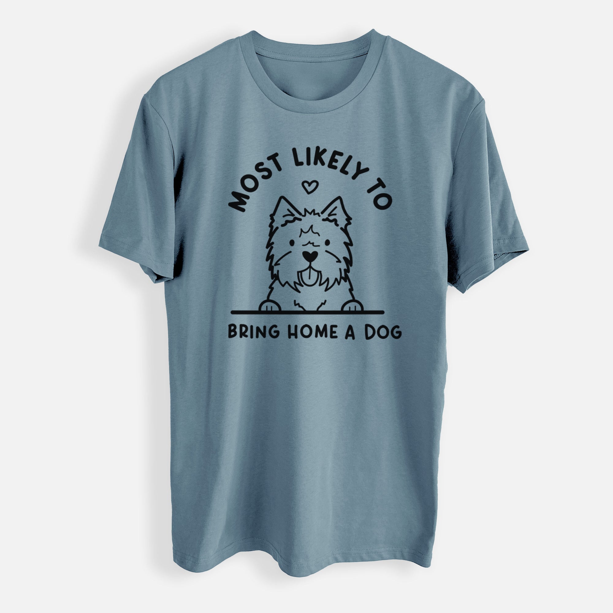 Most Likely to Bring Home a Dog - West Highland Terrier - Mens Everyday Staple Tee