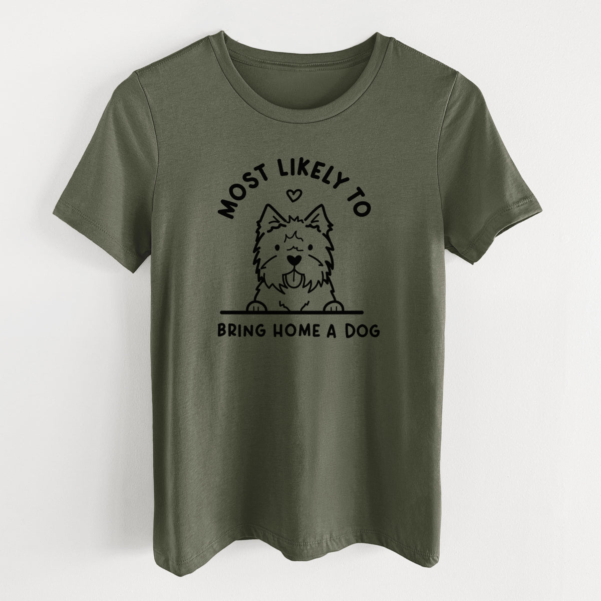 Most Likely to Bring Home a Dog - West Highland Terrier - Women's Lightweight Relaxed Fit 100% Cotton Crewneck