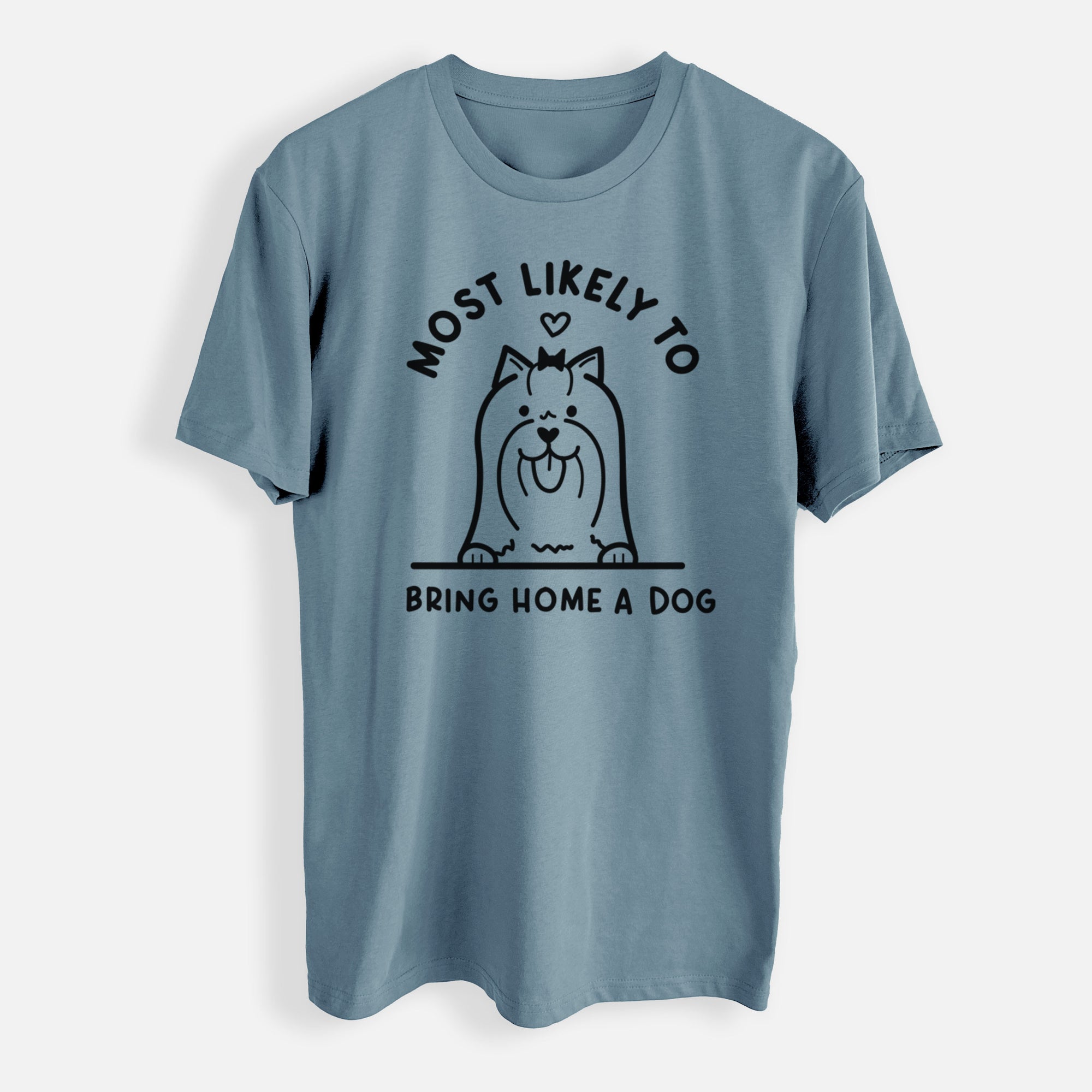 Most Likely to Bring Home a Dog - Yorkshire Terrier - Mens Everyday Staple Tee