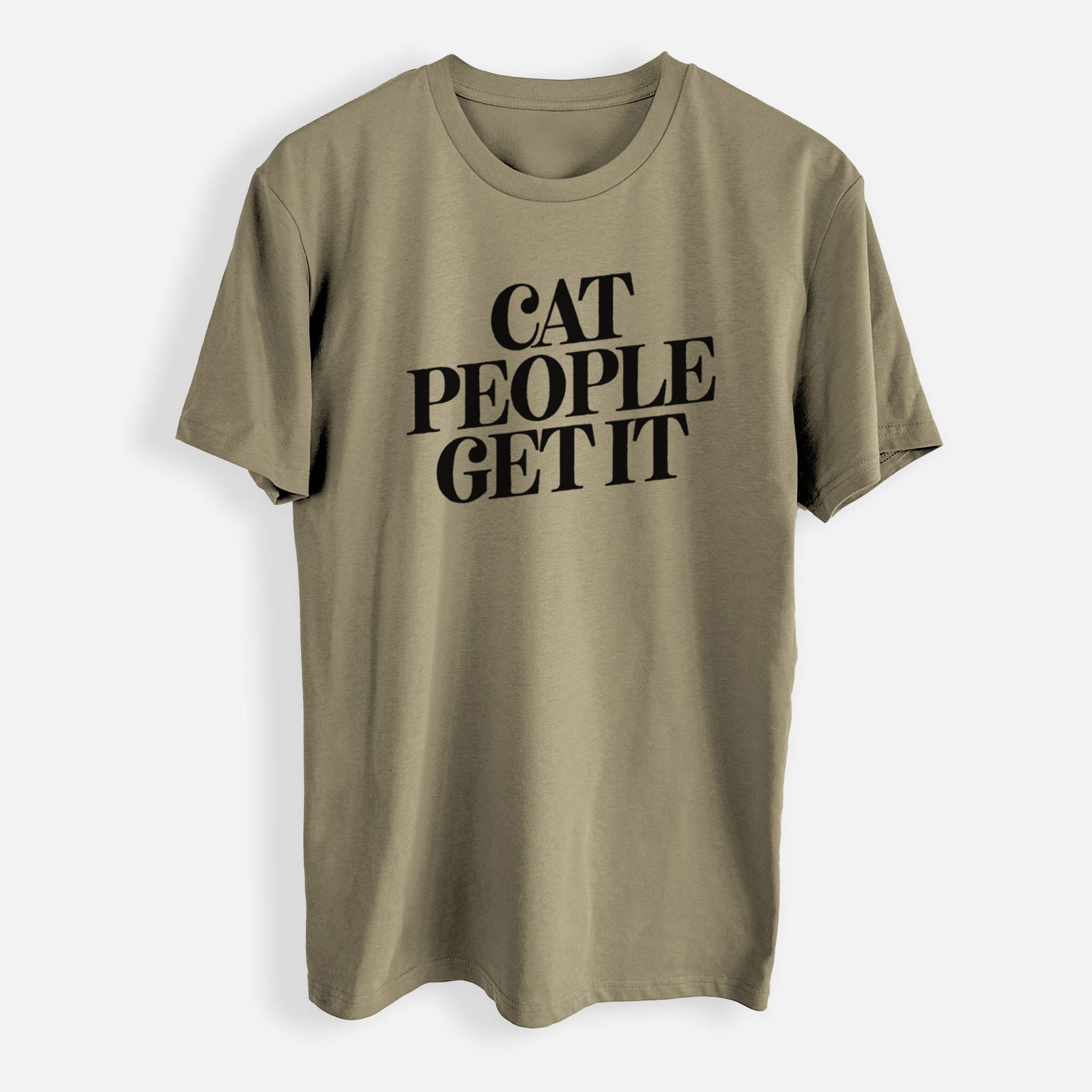 Cat People Get it - Mens Everyday Staple Tee