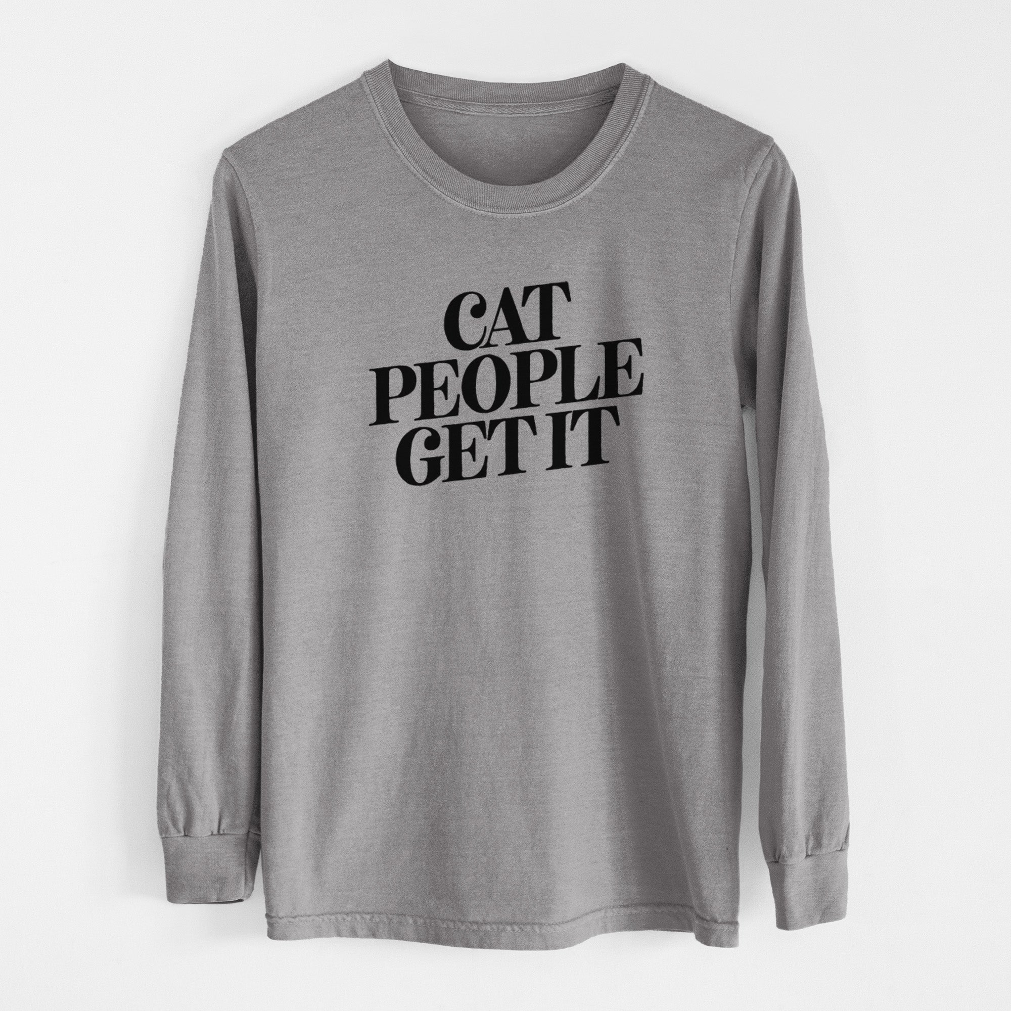 Cat People Get it - Men's Heavyweight 100% Cotton Long Sleeve