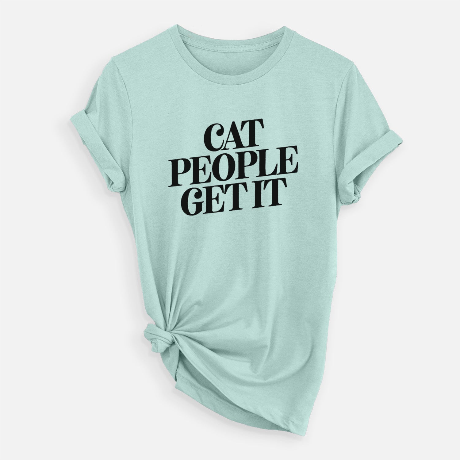 Cat People Get it - Unisex Crewneck