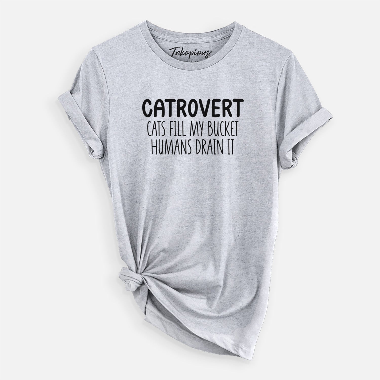 Catrovert - Cats Fill My Bucket Humans Drain It - Unisex Crewneck