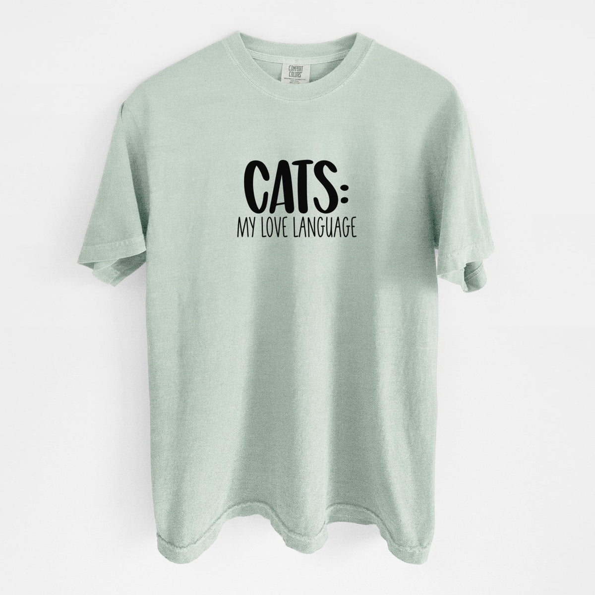 Cats: My Love Language - Unisex Comfort Colors Garment-Dyed Heavyweight T-shirt in Bay