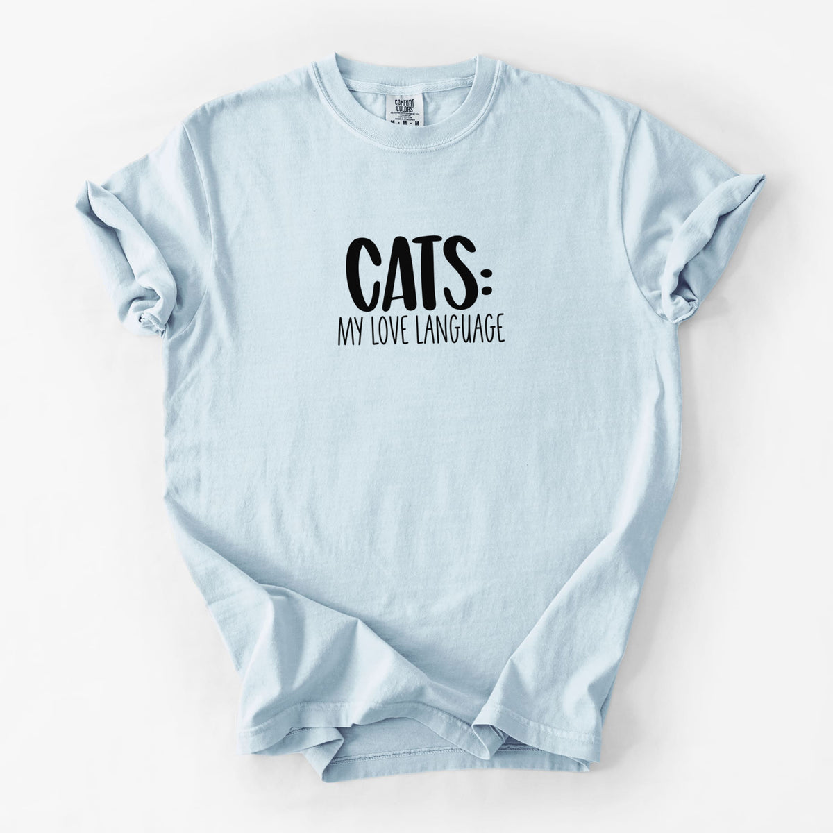 Cats: My Love Language - Unisex Comfort Colors Garment-Dyed Heavyweight T-shirt in Chambray