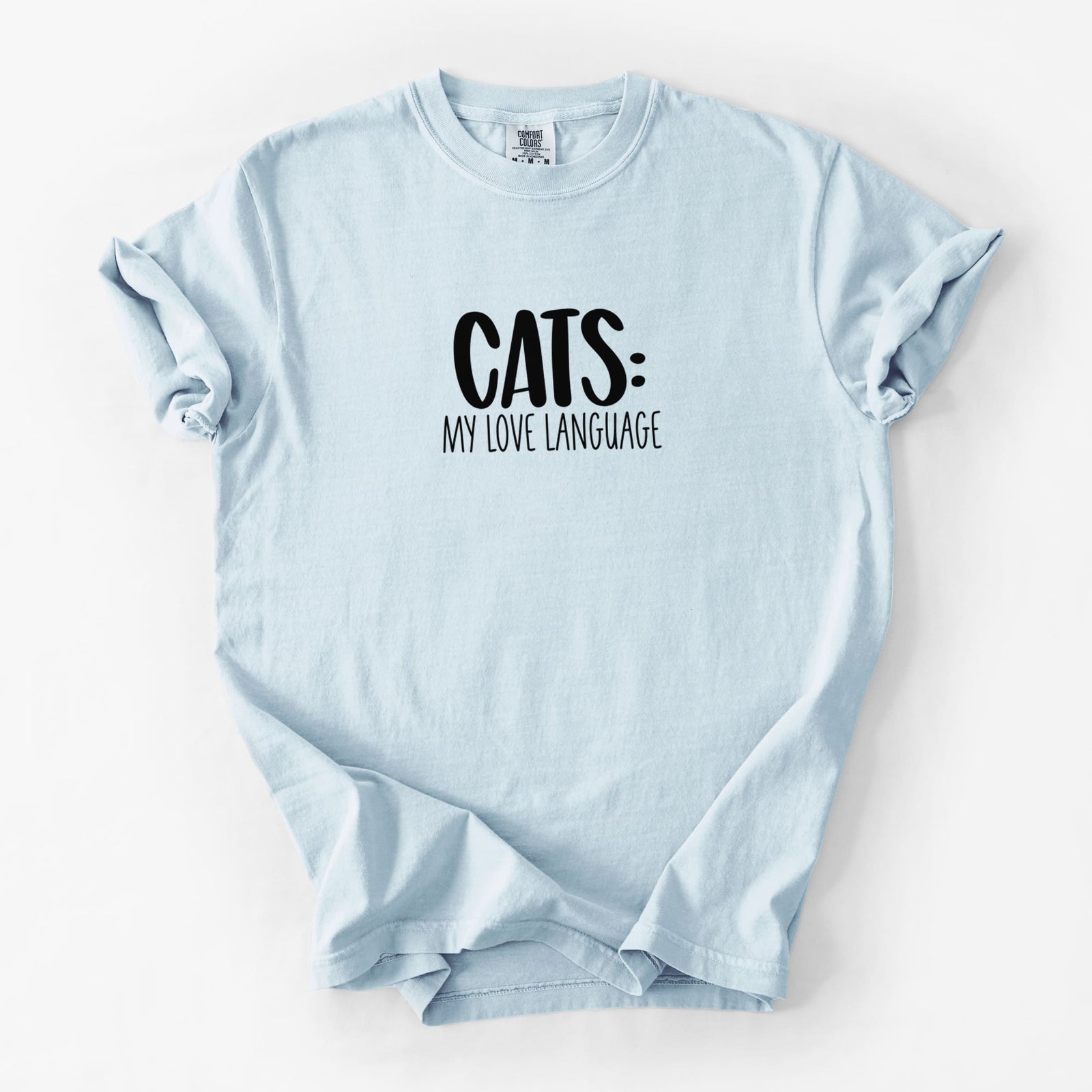 Cats: My Love Language - Unisex Comfort Colors Garment-Dyed Heavyweight T-shirt in Chambray