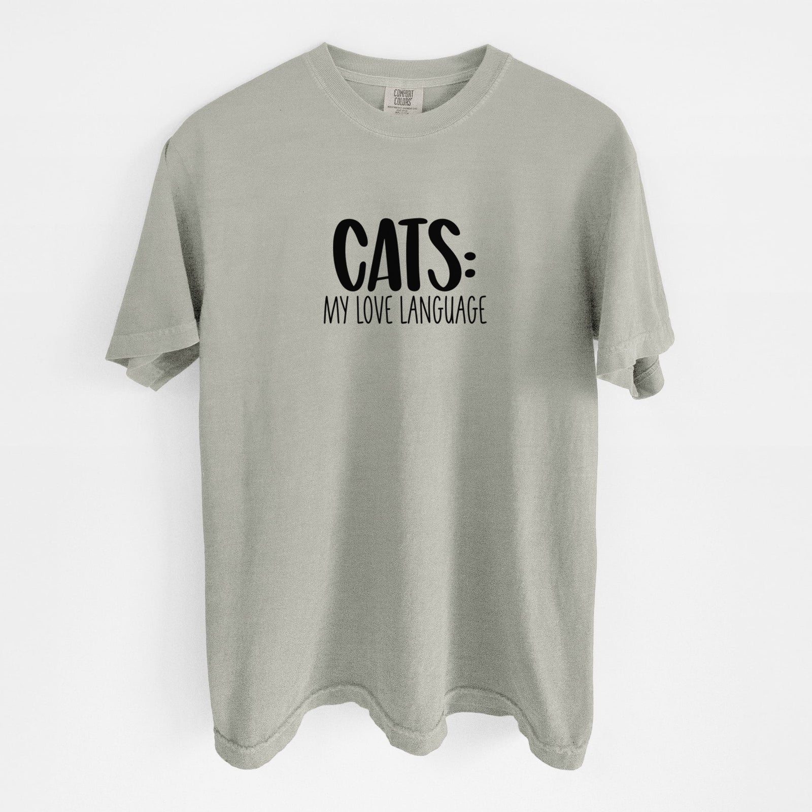 Cats: My Love Language - Unisex Comfort Colors Garment-Dyed Heavyweight T-shirt in Sandstone