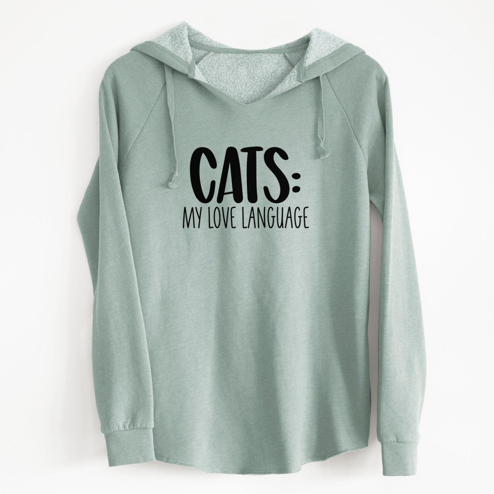 Cats: My Love Language - Cali Wave Hooded Sweatshirt