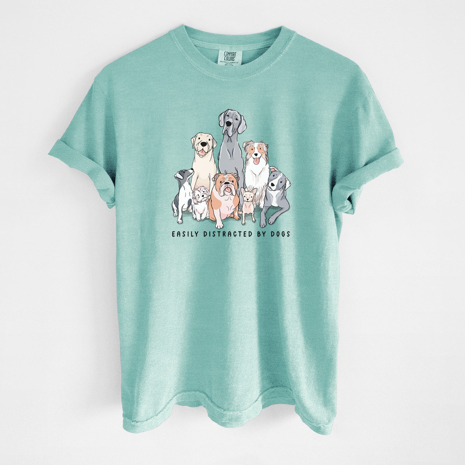 Vibrant Easily Distracted by Dogs - Unisex Comfort Colors Garment-Dyed Heavyweight T-shirt in Chalky Mint