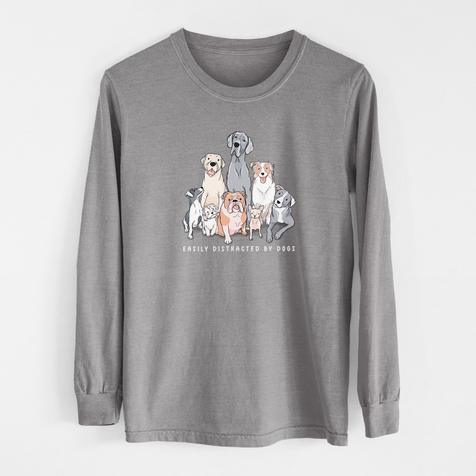 Vibrant Easily Distracted by Dogs - Heavyweight 100% Cotton Long Sleeve