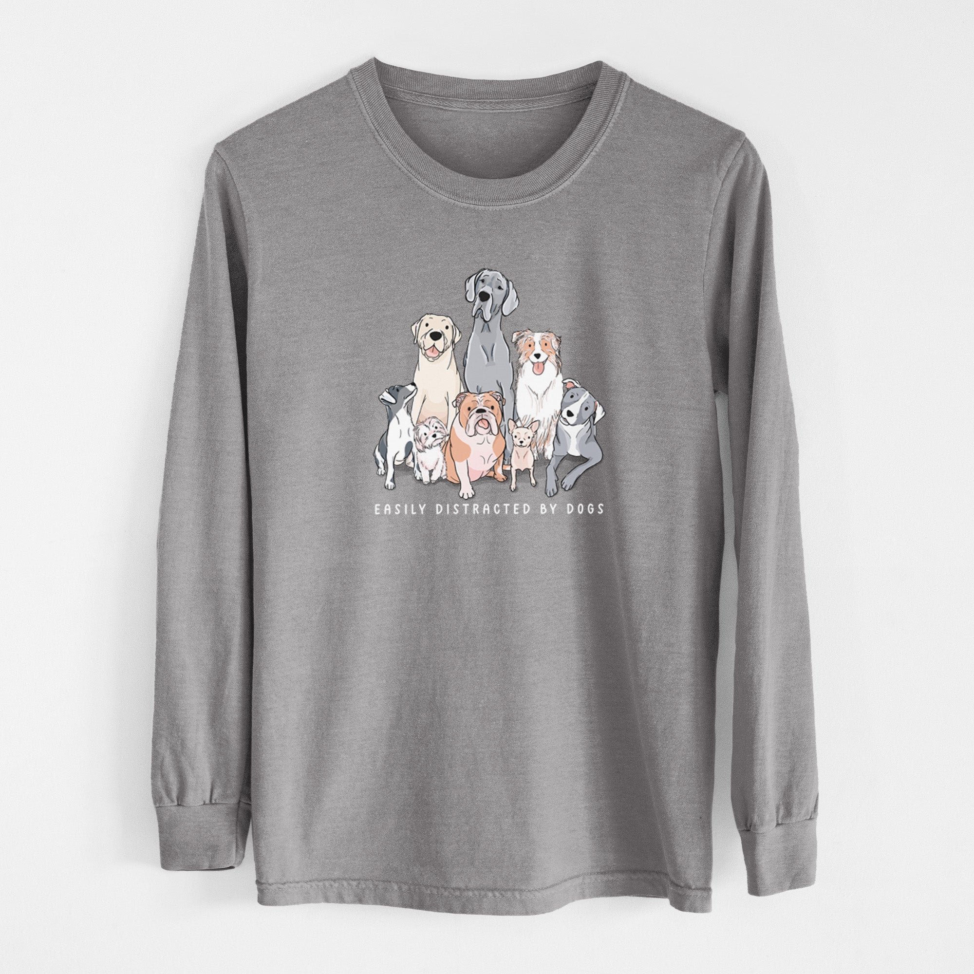 Vibrant Easily Distracted by Dogs - Heavyweight 100% Cotton Long Sleeve