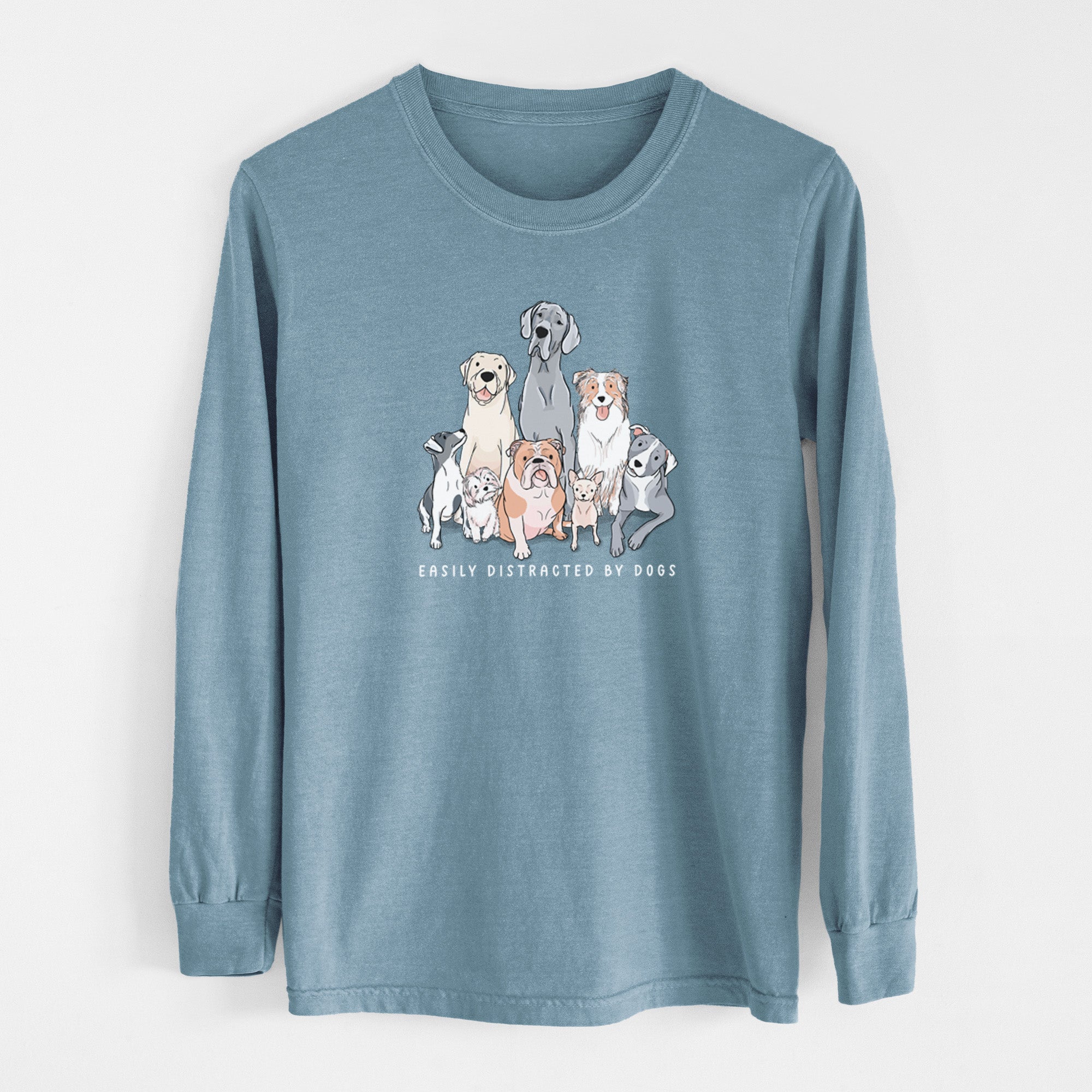 Vibrant Easily Distracted by Dogs - Heavyweight 100% Cotton Long Sleeve