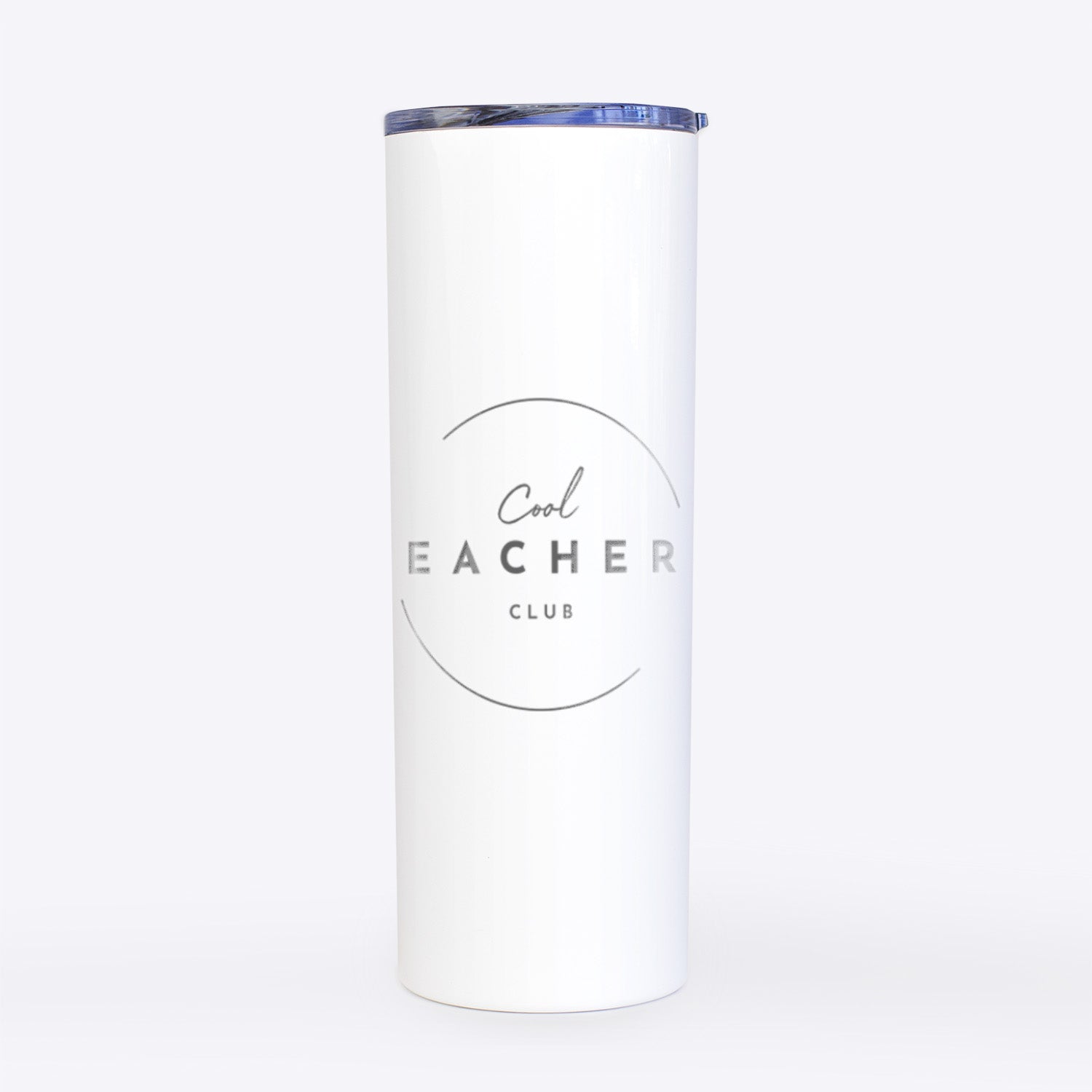 Cool Teachers Club- 20oz Skinny Tumbler