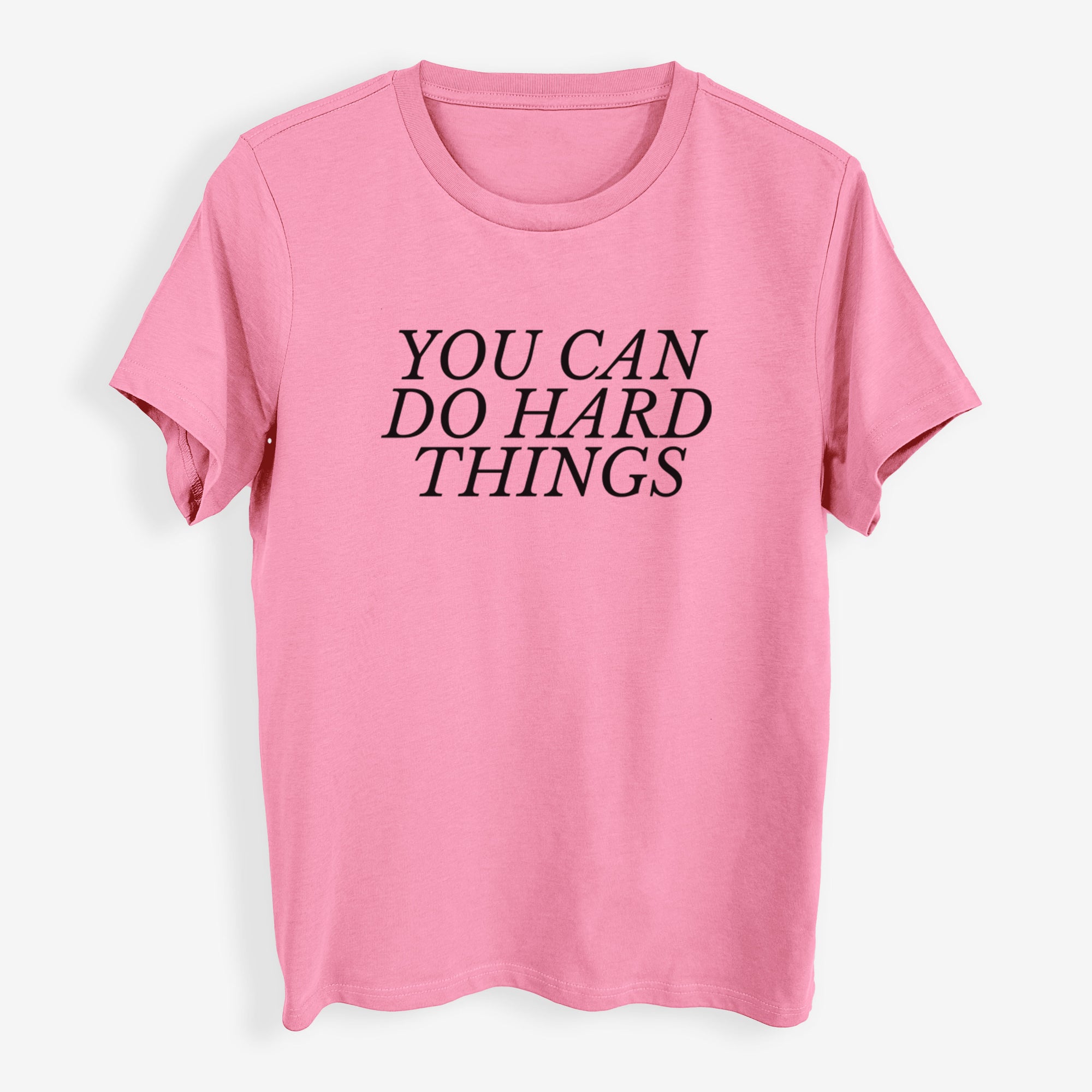 You Can Do Hard Things - Womens Everyday Maple Tee