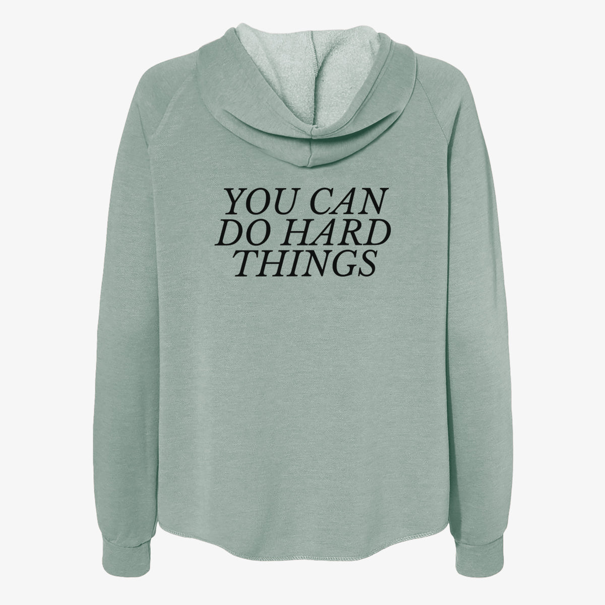 You Can Do Hard Things - Women's Cali Wave Zip-Up Sweatshirt