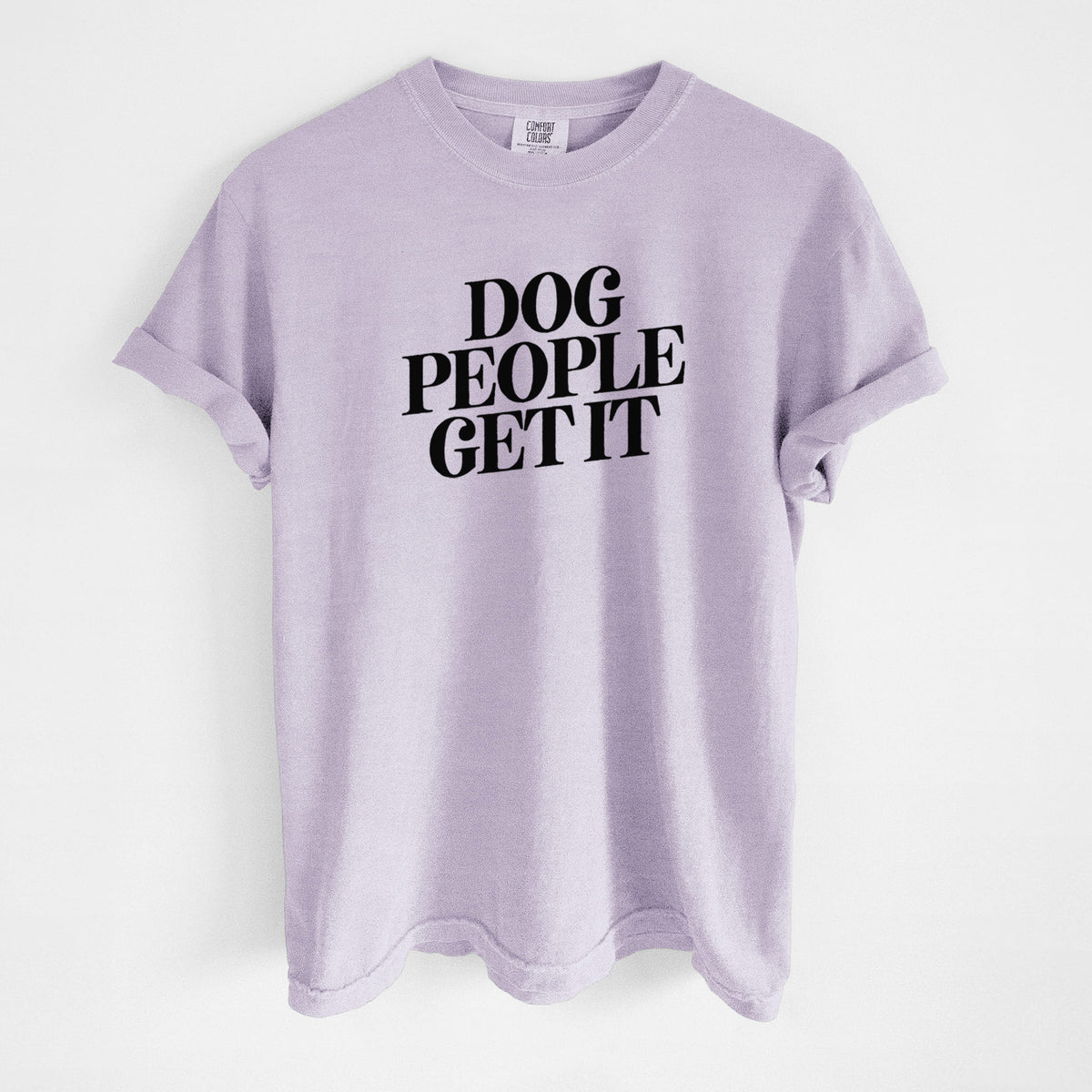 Dog People Get it - Unisex Comfort Colors Garment-Dyed Heavyweight T-shirt in Orchid