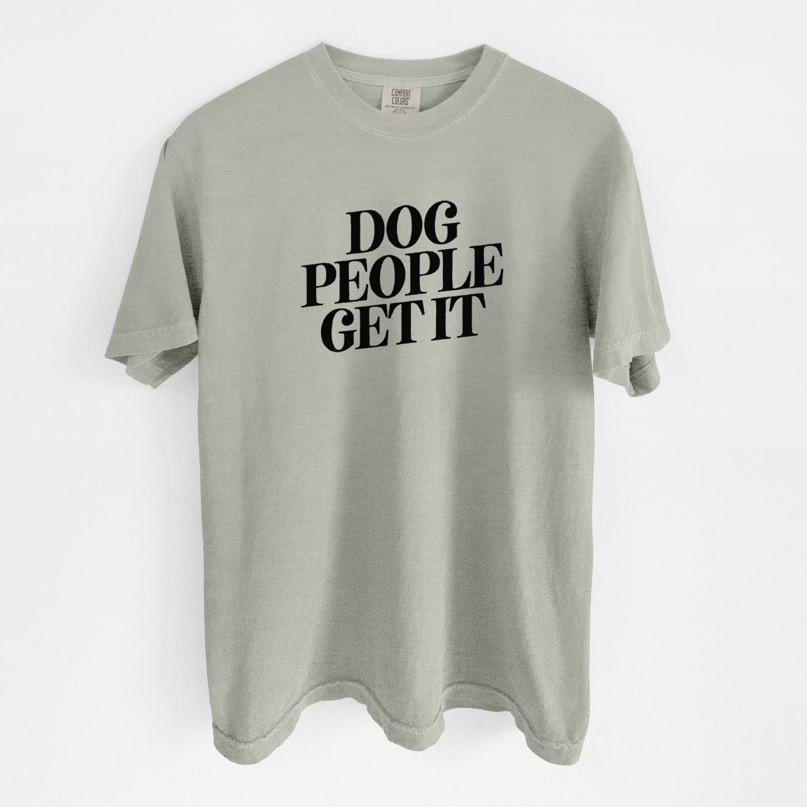 Dog People Get it - Unisex Comfort Colors Garment-Dyed Heavyweight T-shirt in Sandstone
