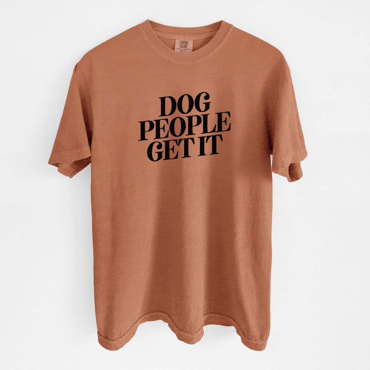 Dog People Get it - Unisex Comfort Colors Garment-Dyed Heavyweight T-shirt in Yam