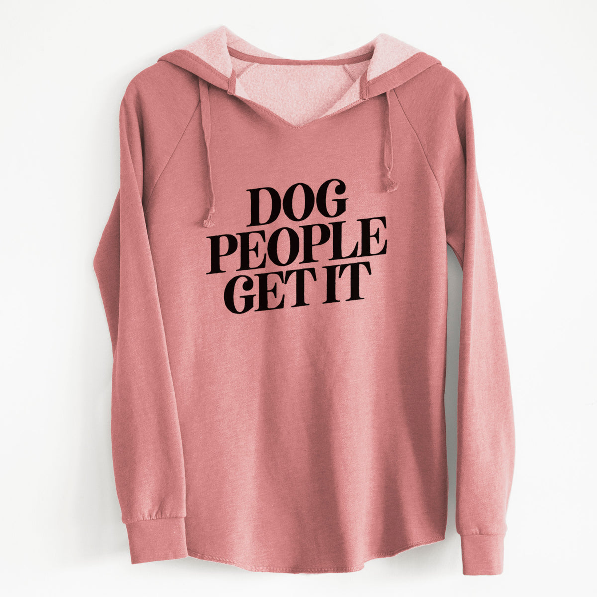 Dog People Get it - Cali Wave Hooded Sweatshirt
