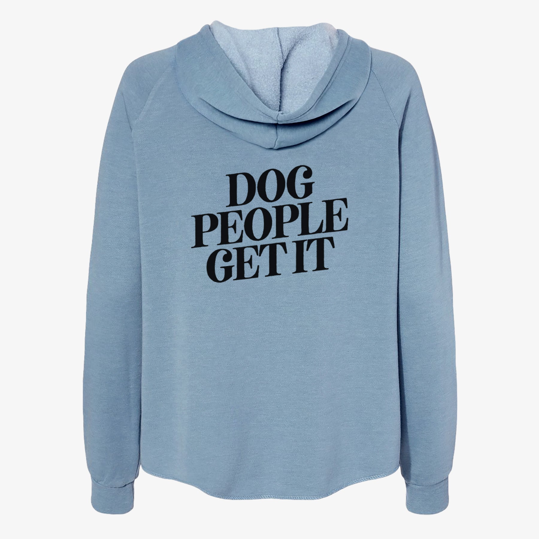 Dog People Get it - Women's Cali Wave Zip-Up Sweatshirt