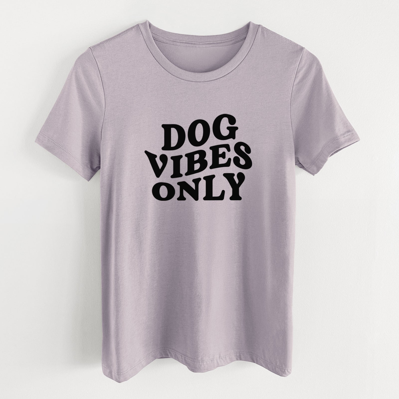Dog Vibes Only - Women's Lightweight Relaxed Fit 100% Cotton Crewneck
