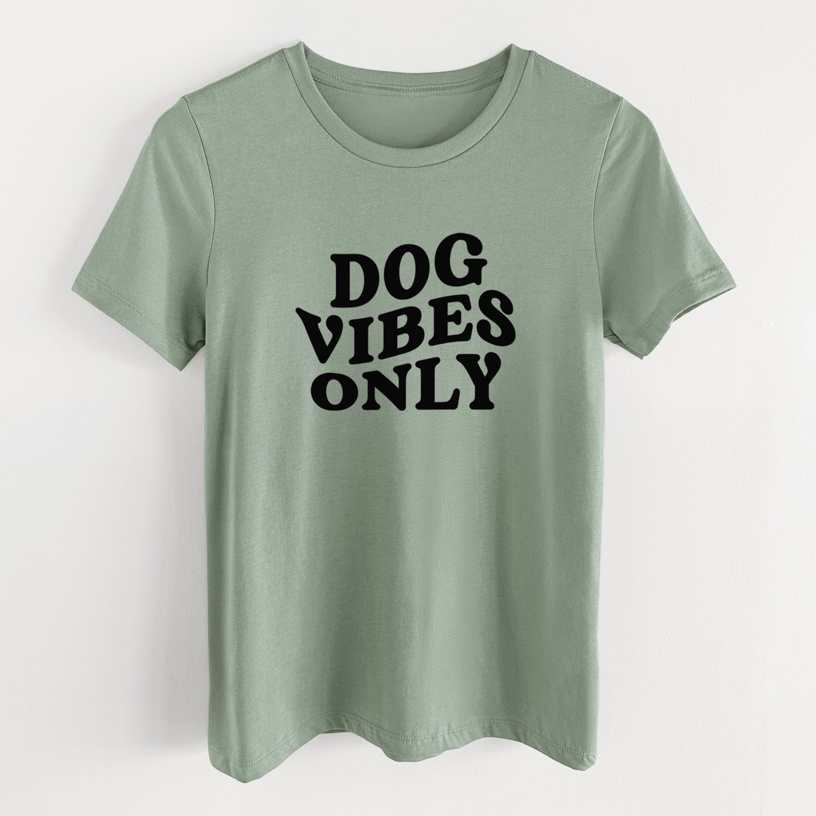 Dog Vibes Only - Women's Lightweight Relaxed Fit 100% Cotton Crewneck