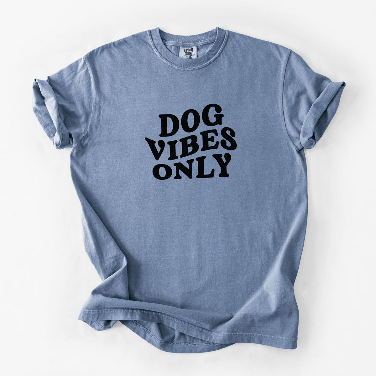 Dog Vibes Only - Unisex Comfort Colors Garment-Dyed Heavyweight T-shirt in Blue Jean
