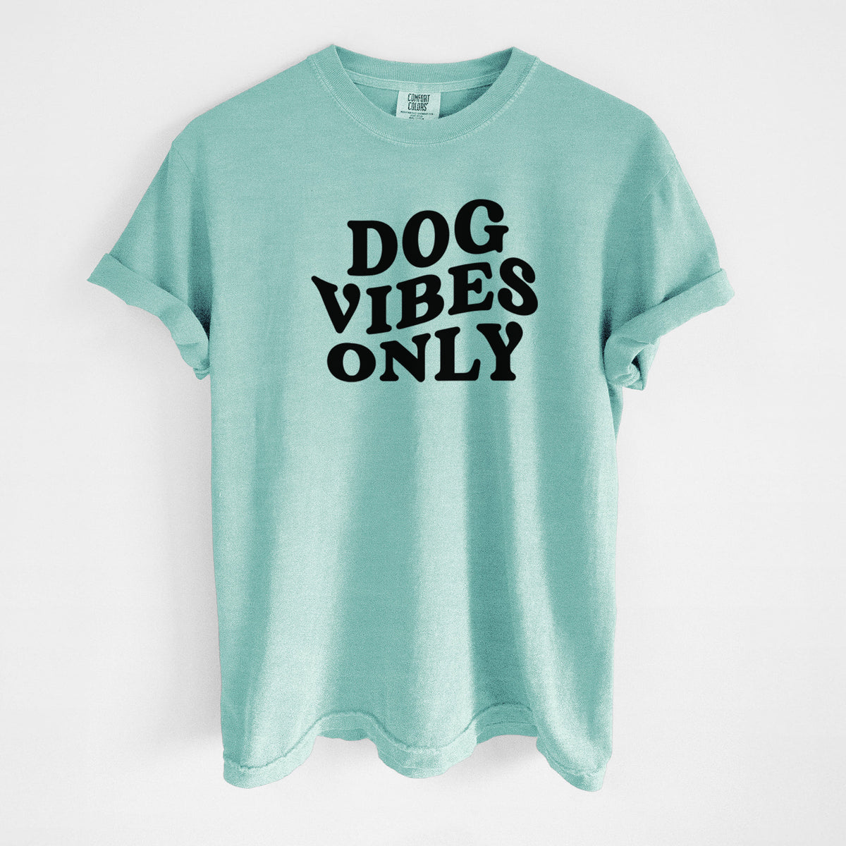 Dog Vibes Only - Unisex Comfort Colors Garment-Dyed Heavyweight T-shirt in Chalky Mint