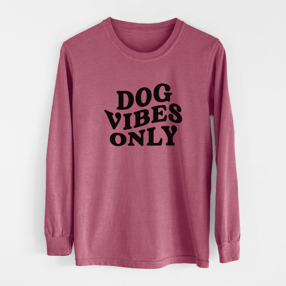 Dog Vibes Only - Men's Heavyweight 100% Cotton Long Sleeve