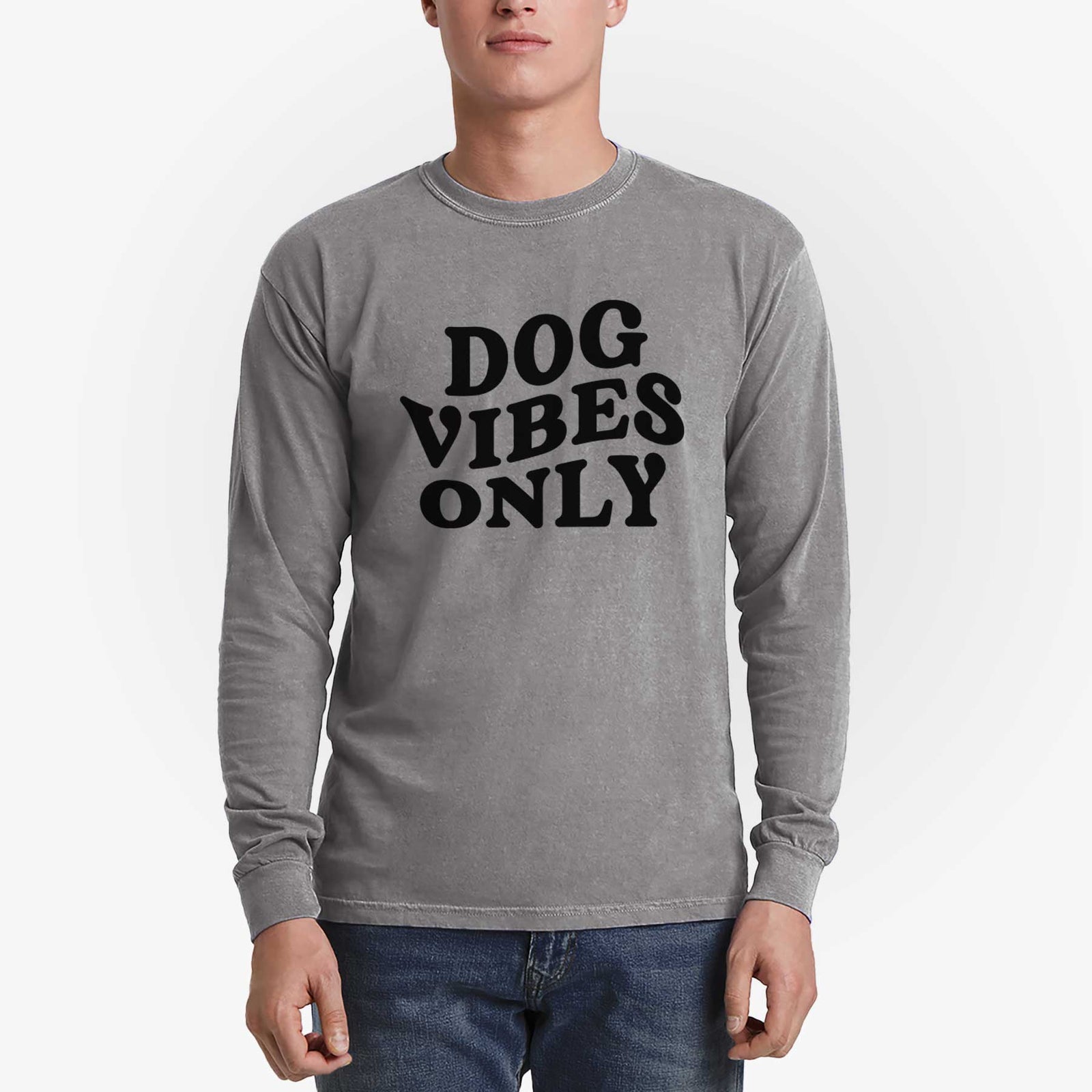 Dog Vibes Only - Men's Heavyweight 100% Cotton Long Sleeve